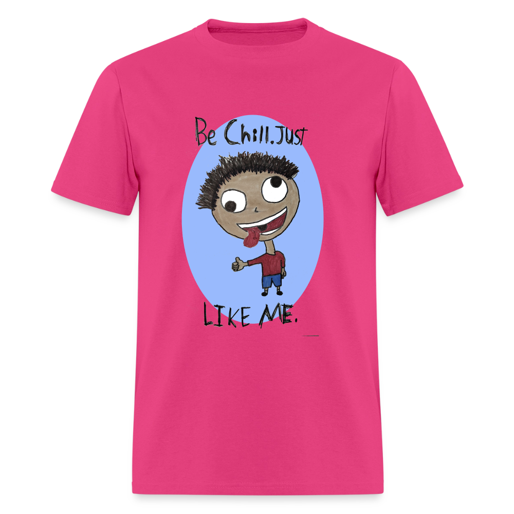 DC26 Anthony's "Be Chill" T-shirt - fuchsia