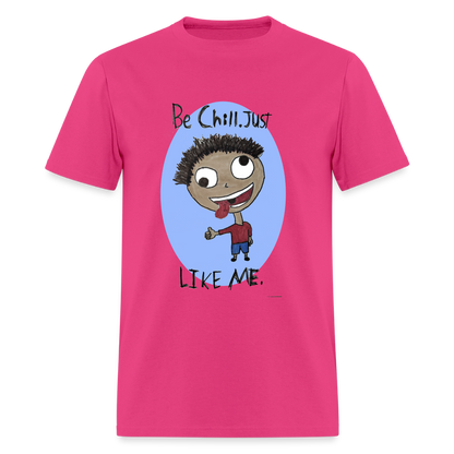 DC26 Anthony's "Be Chill" T-shirt - fuchsia
