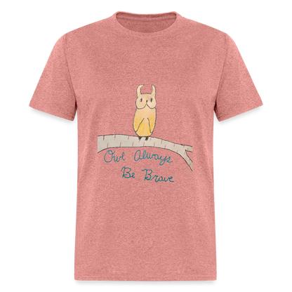 DC25 Bailee's "Owl Always Be Brave" T-shirt - heather mauve