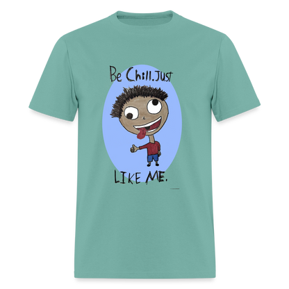 DC26 Anthony's "Be Chill" T-shirt - aquatic
