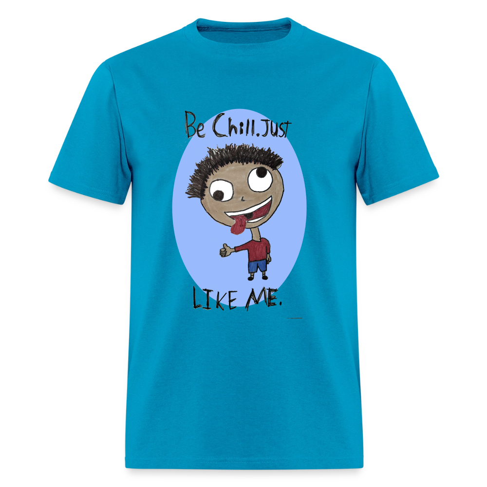 DC26 Anthony's "Be Chill" T-shirt - turquoise