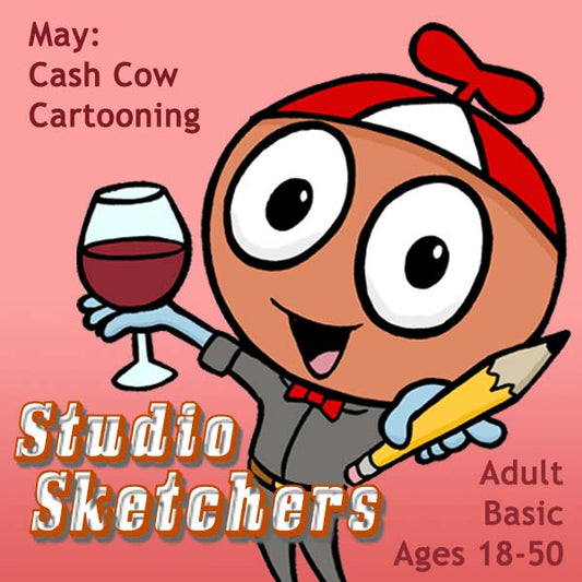 DC Studio Sketchers (Month 09) May Package (4 Classes-Adult): Cash Cow Cartooning