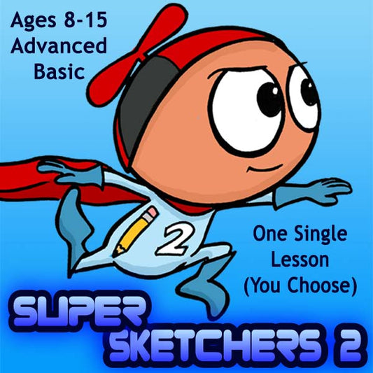 DC Super Sketchers 2 (1 Single Lesson- You Choose)- Basic Drawing 2