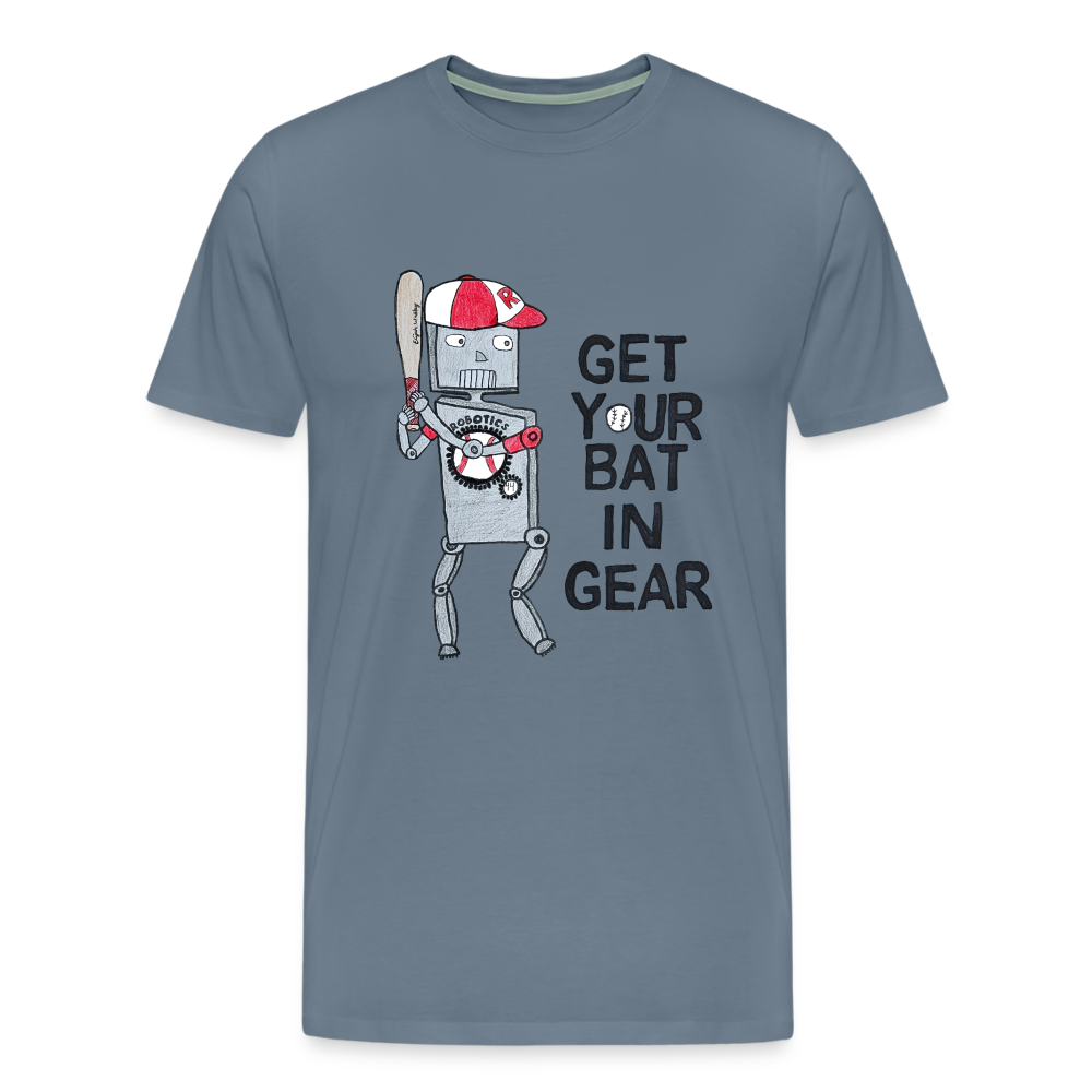 Elijah W's "Get Your Bat In Gear" T-Shirt - steel blue