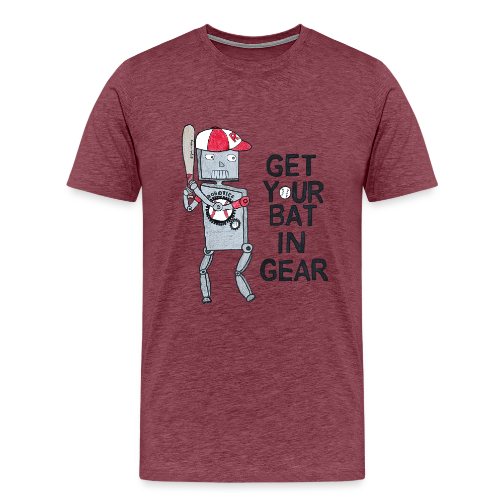 Elijah W's "Get Your Bat In Gear" T-Shirt - heather burgundy