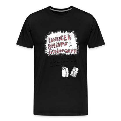 Silas' Not In My Dictionary T-Shirt - black