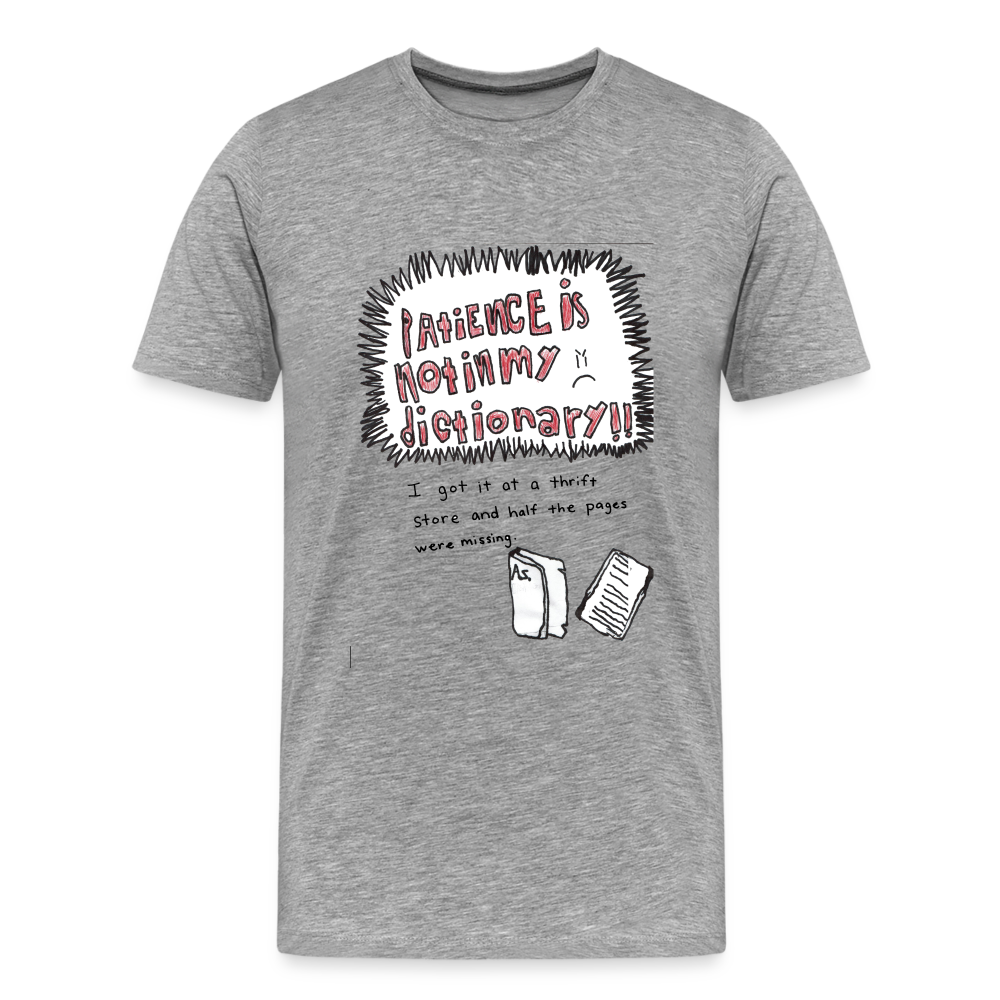 Silas' Not In My Dictionary T-Shirt - heather gray