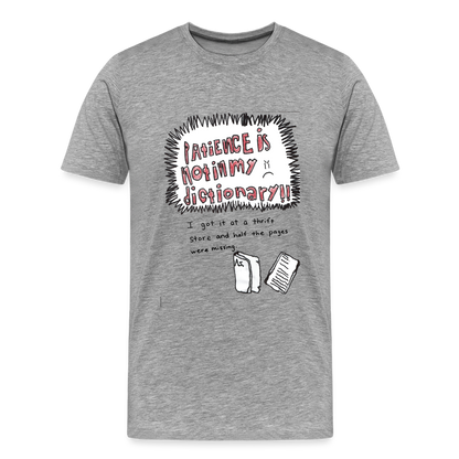 Silas' Not In My Dictionary T-Shirt - heather gray