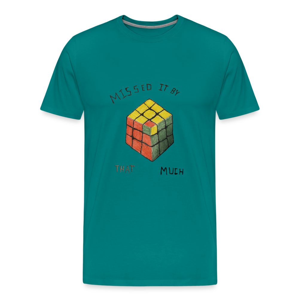 Max's Missed It T-Shirt - teal