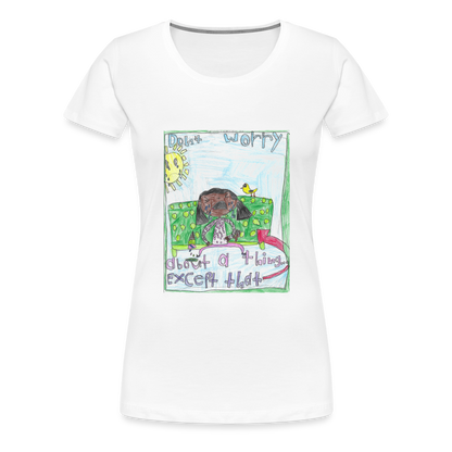 Adelynn's Don't Worry T-Shirt - white