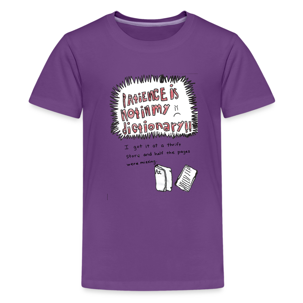 Silas' Patience Is Not In My Dictionary T-Shirt - purple