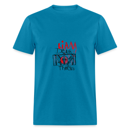 Liam's Death Threats T-Shirt - turquoise