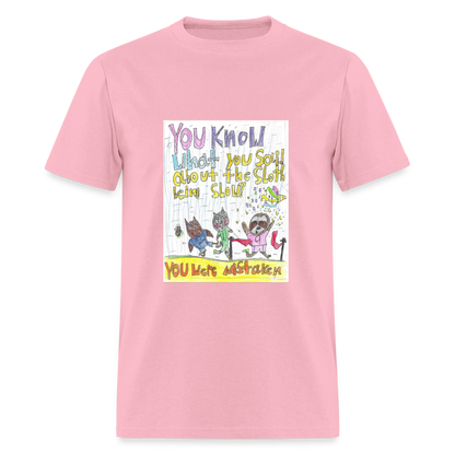 Adelyn's You Were Mistaken T-Shirt - pink