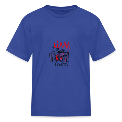 Liam's Death Threats T-Shirt (Kid's Sizes) - royal blue